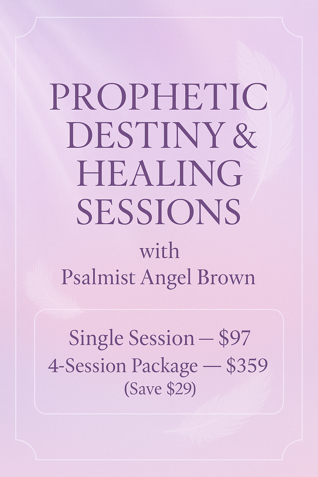 Prophetic Destiny & Healing Sessions with Psalmist Angel Brown