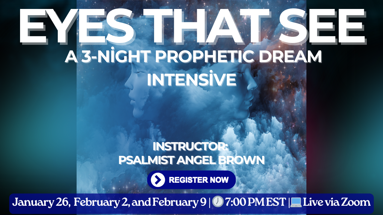 Eyes That See: A 3-Night Prophetic Dream Intensive on Time Travel, Regional Surveillance & the Exposure of Treachery and Hidden Enemies