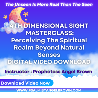 4TH DIMENSIONAL SIGHT  MASTERCLASS: Perceiving The Spiritual Realm Beyond Natural Senses| Discerning The Movements of God| Digital Video Download