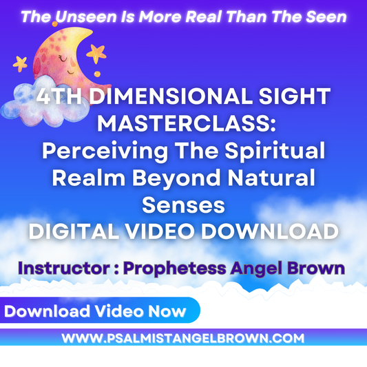 4TH DIMENSIONAL SIGHT  MASTERCLASS: Perceiving The Spiritual Realm Beyond Natural Senses| Discerning The Movements of God| Digital Video Download