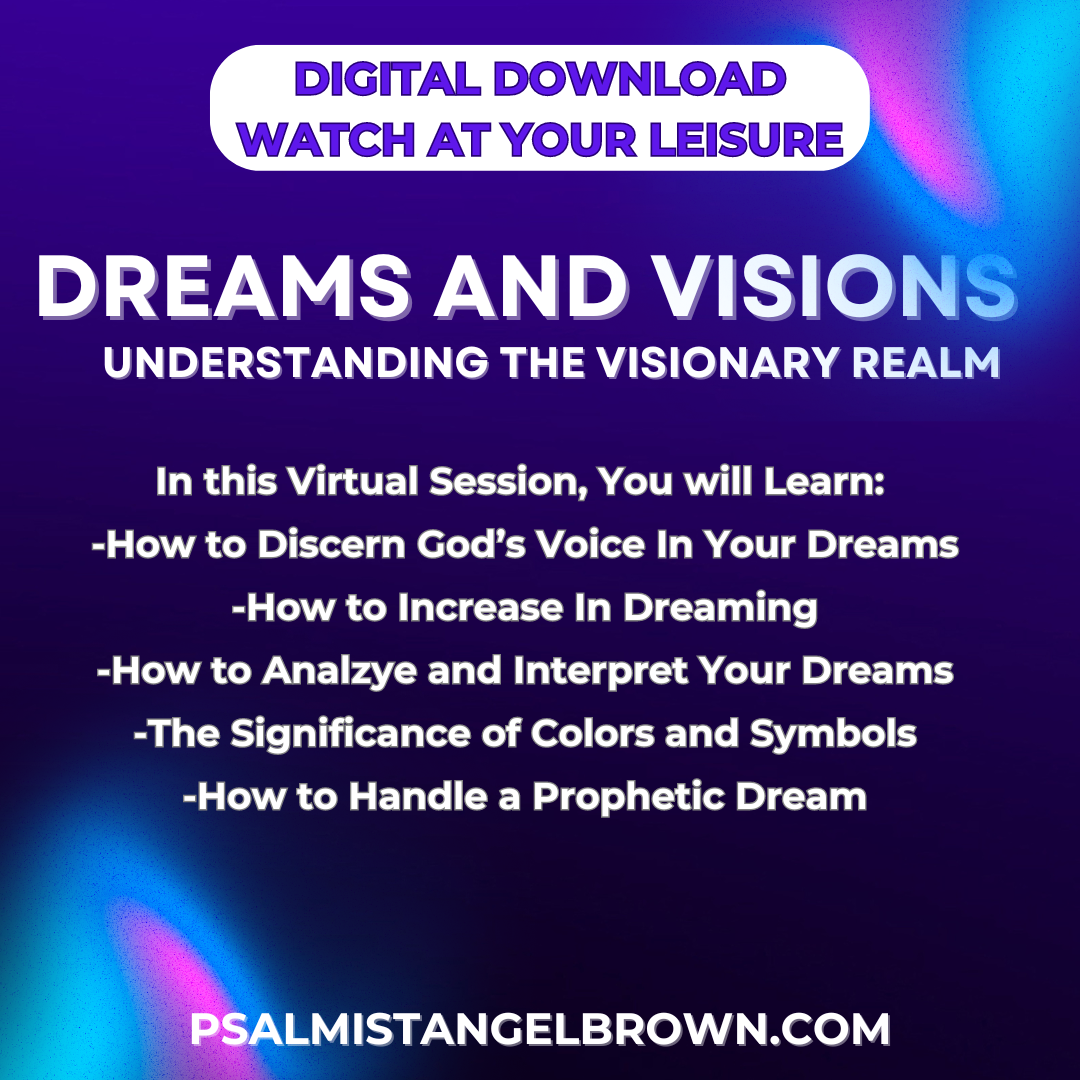 Dreams and Visions Virtual Video Session| DIGITAL DOWNLOAD/2 FULL HOURS OF IN-DEPTH TEACHING!